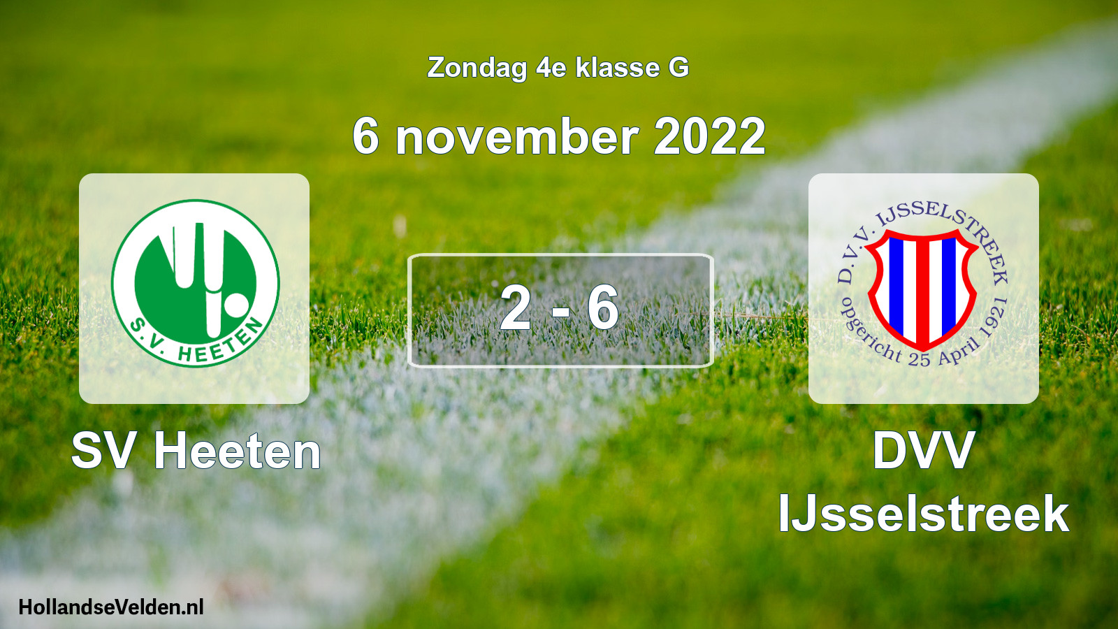 Total number of matches played: SV Heeten - DVV IJsselstreek 2 - 6 (6 November 2022)