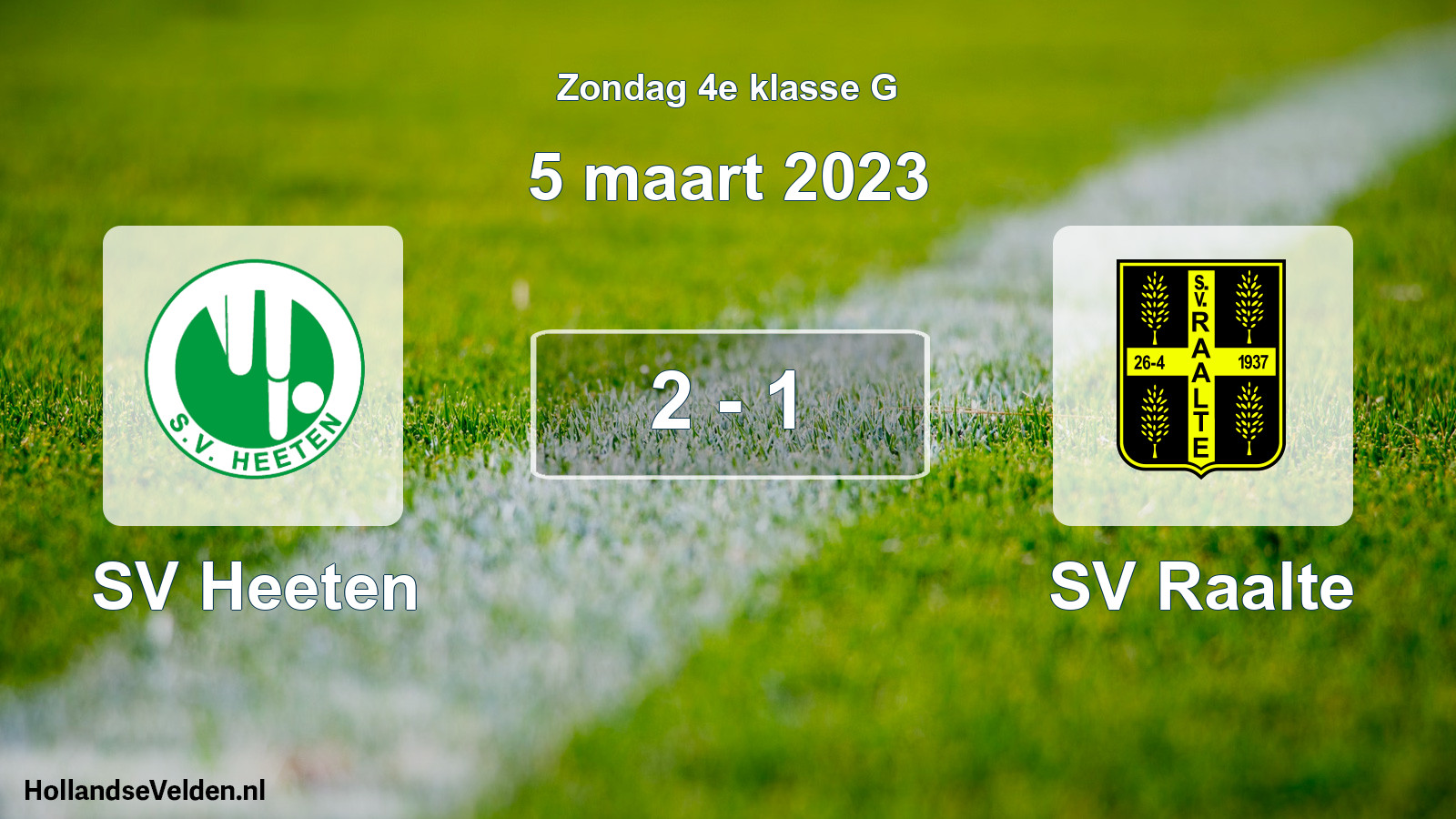 Total number of matches played: SV Heeten - SV Raalte 2 - 1 (5 March 2023)