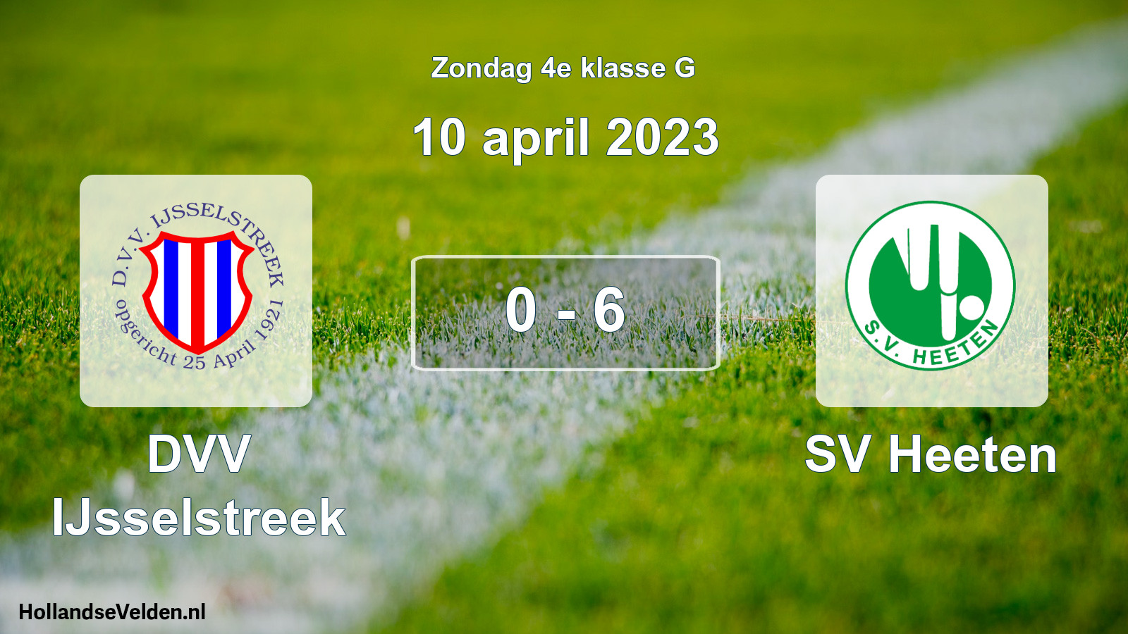 Total number of matches played: DVV IJsselstreek - SV Heeten 0 - 6 (10 April 2023)