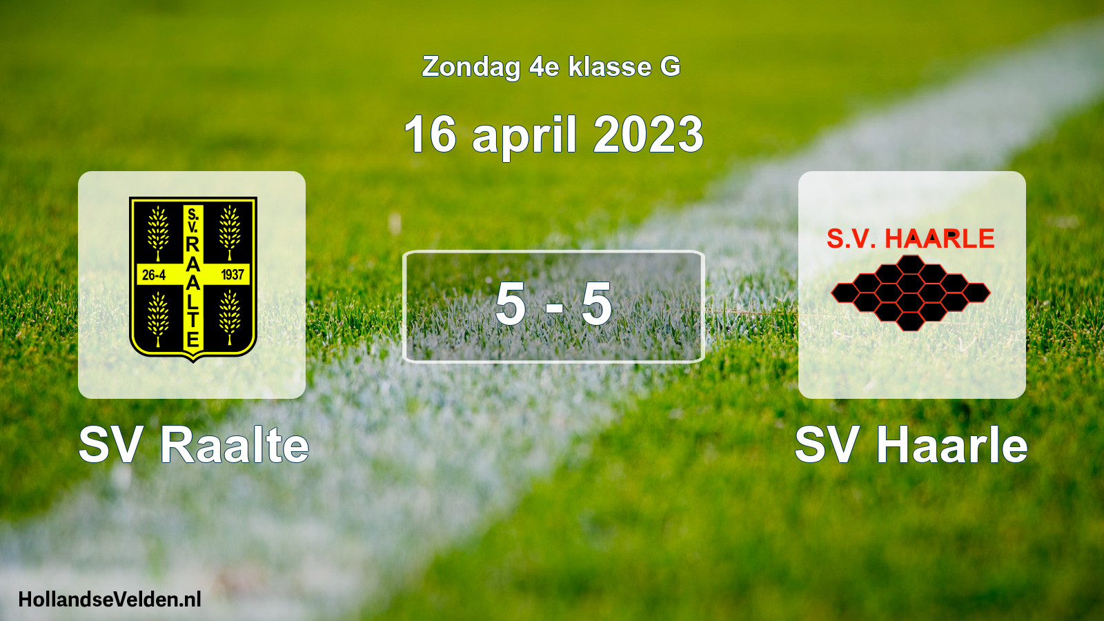 Total number of matches played: SV Raalte - SV Haarle 5 - 5 (16 April 2023)