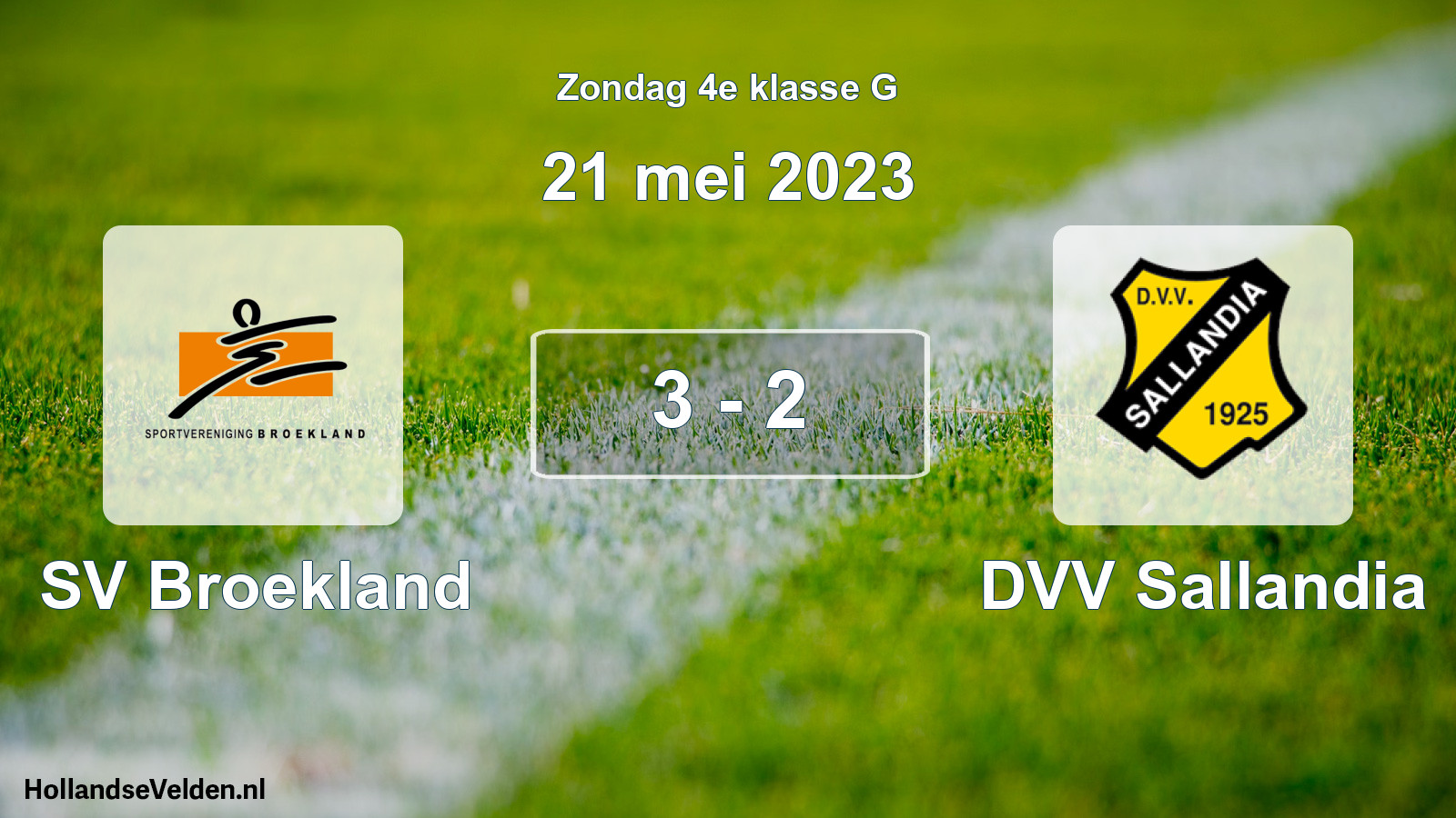 Total number of matches played: SV Broekland - DVV Sallandia 3 - 2 (21 May 2023)