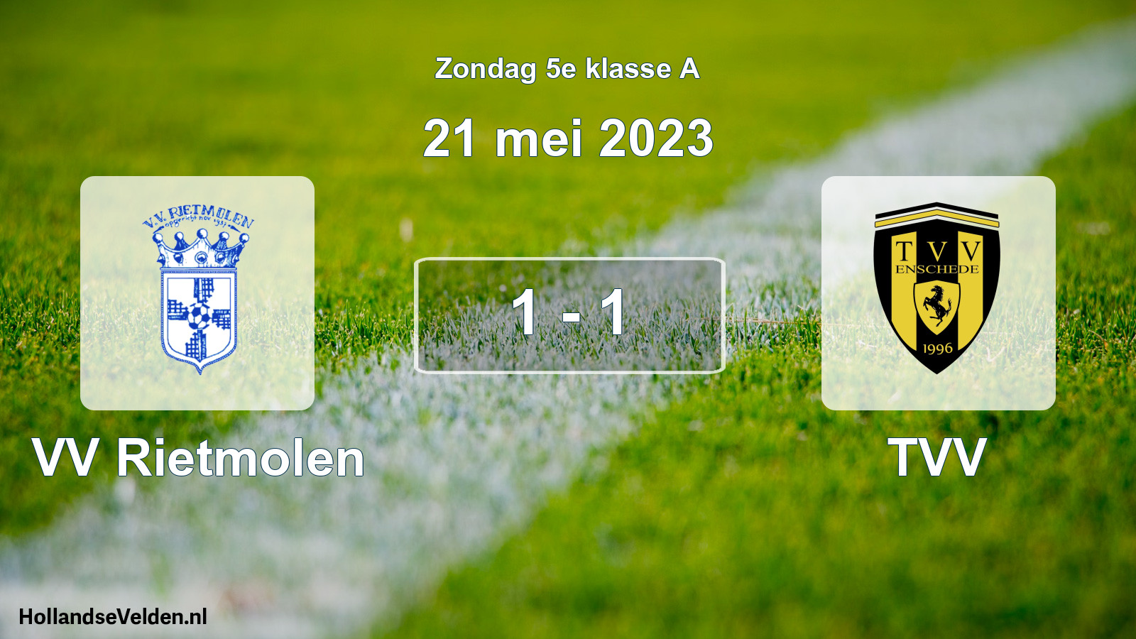 Total number of matches played: VV Rietmolen - TVV 1 - 1 (21 May 2023)