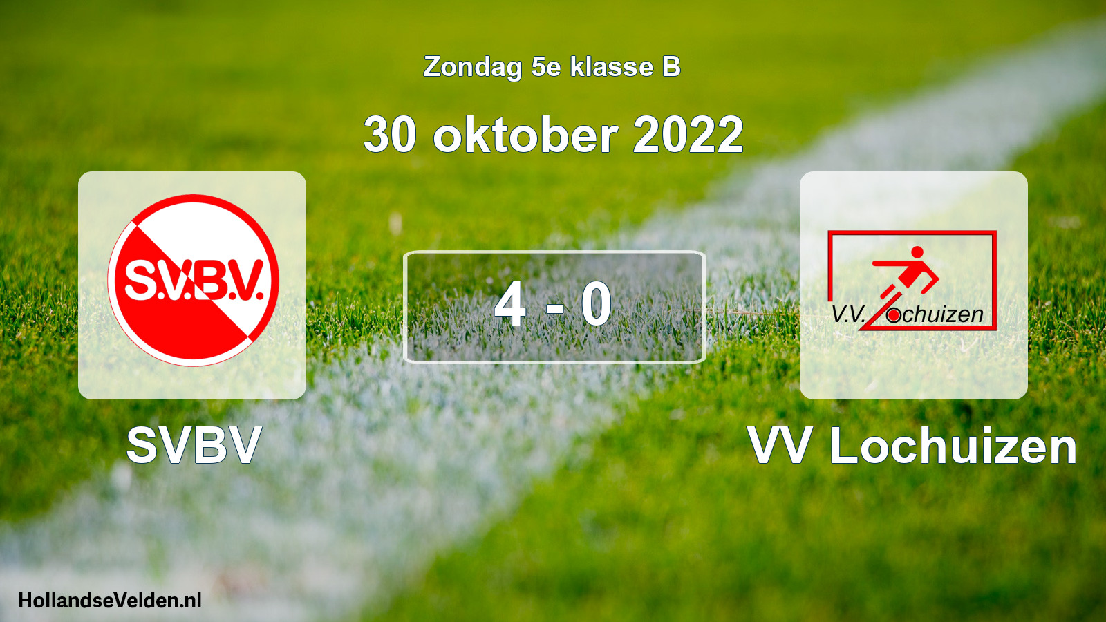 Total number of matches played: SVBV - VV Lochuizen 4 - 0 (30 October 2022)