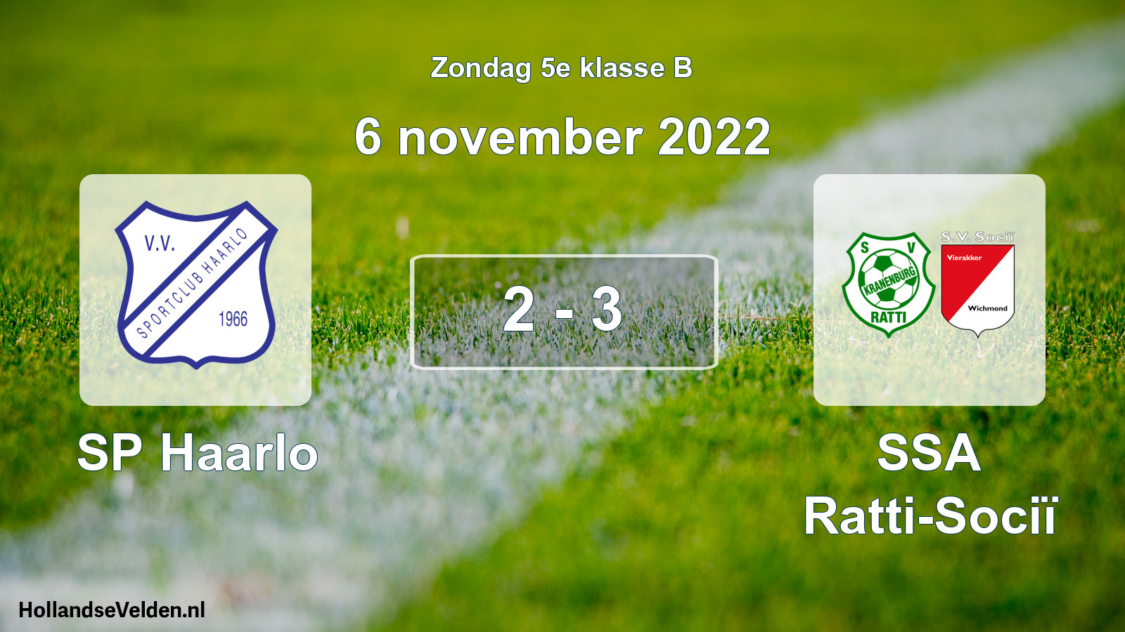 Total number of matches played: SP Haarlo - SSA Ratti-Sociï 2 - 3 (6 November 2022)
