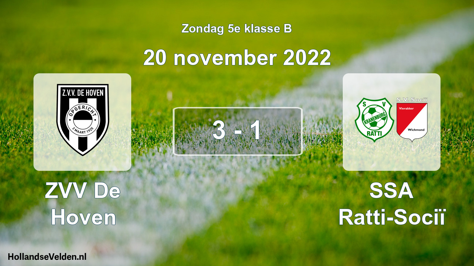 Total number of matches played: ZVV De Hoven - SSA Ratti-Sociï 3 - 1 (20 November 2022)