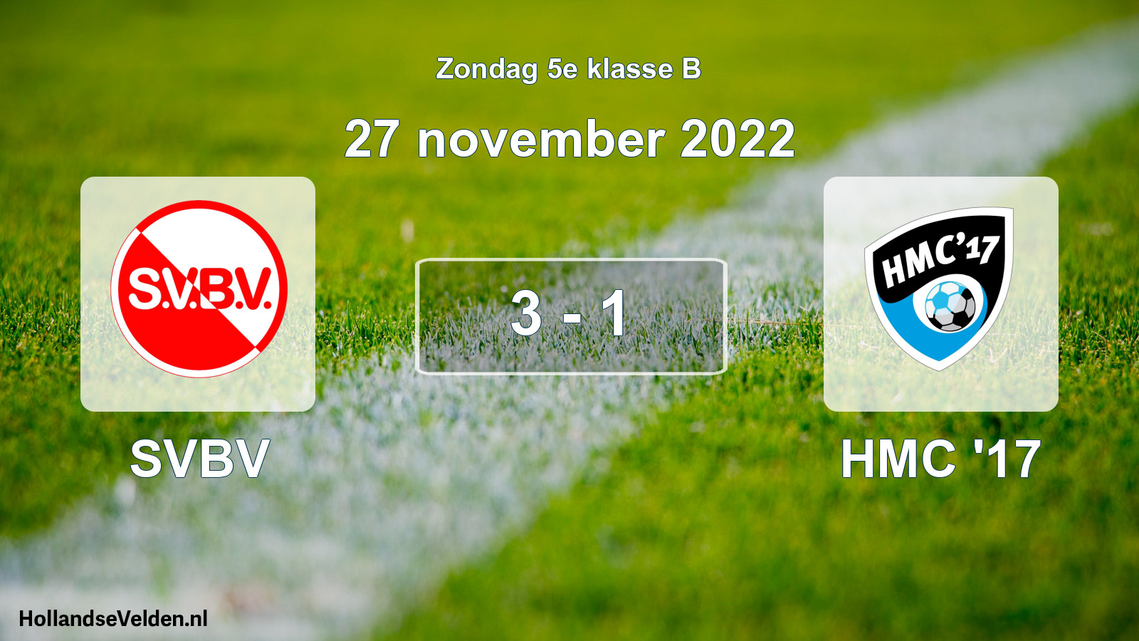 Total number of matches played: SVBV - HMC '17 3 - 1 (27 November 2022)