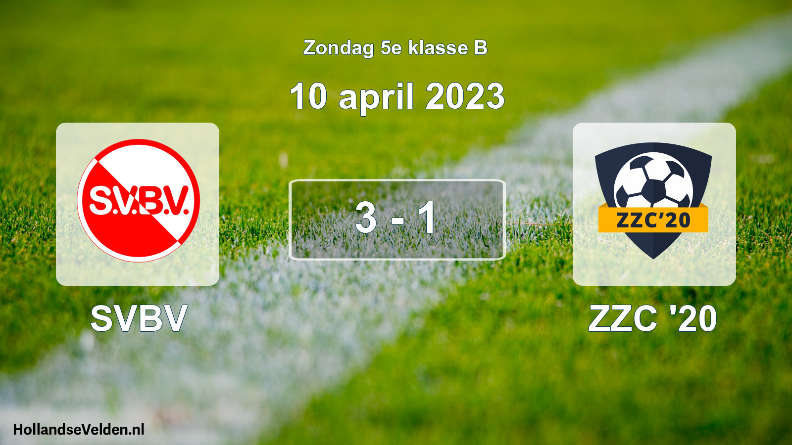 Total number of matches played: SVBV - ZZC '20 3 - 1 (10 April 2023)