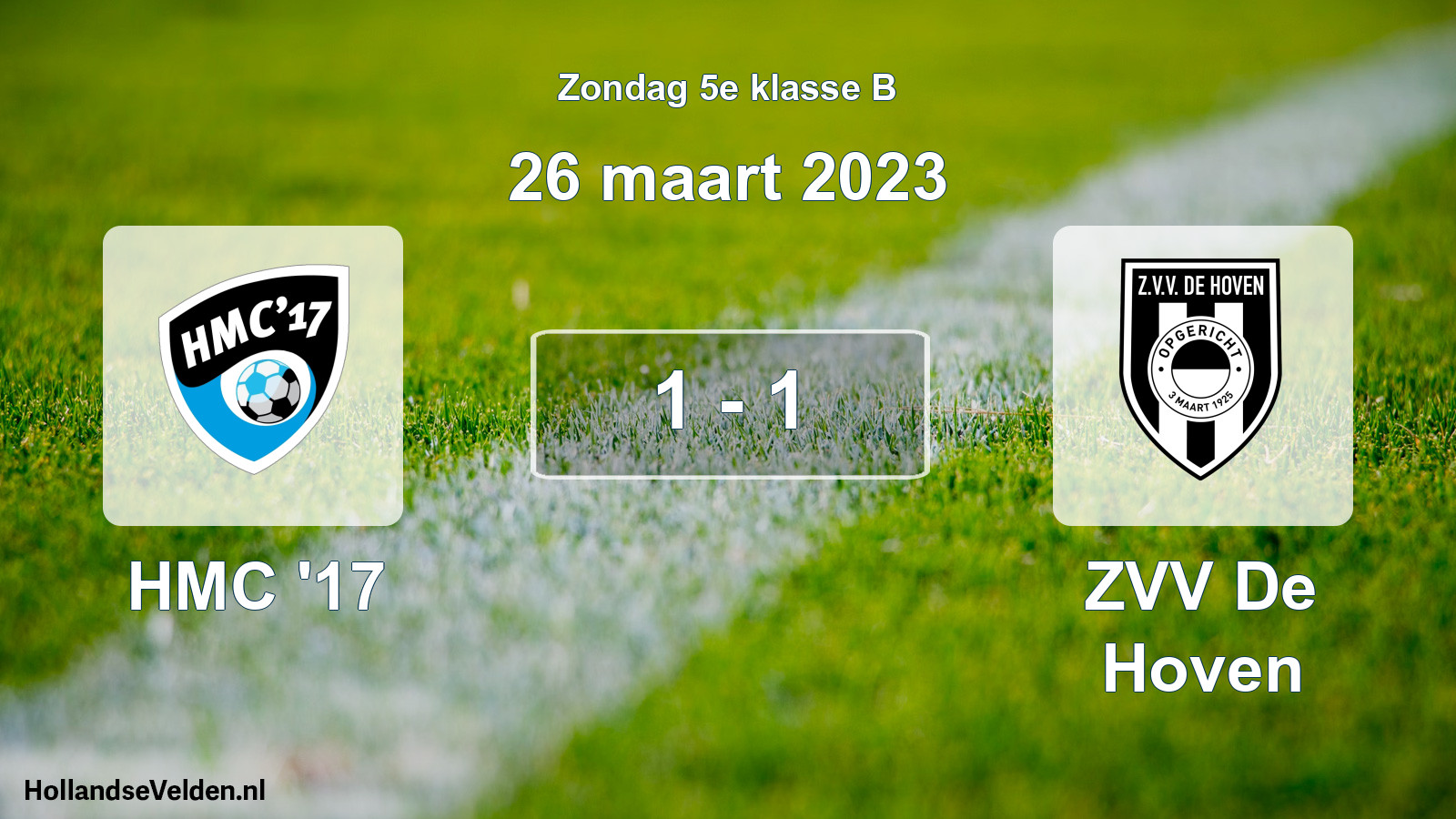 Total number of matches played: HMC '17 - ZVV De Hoven 1 - 1 (26 March 2023)