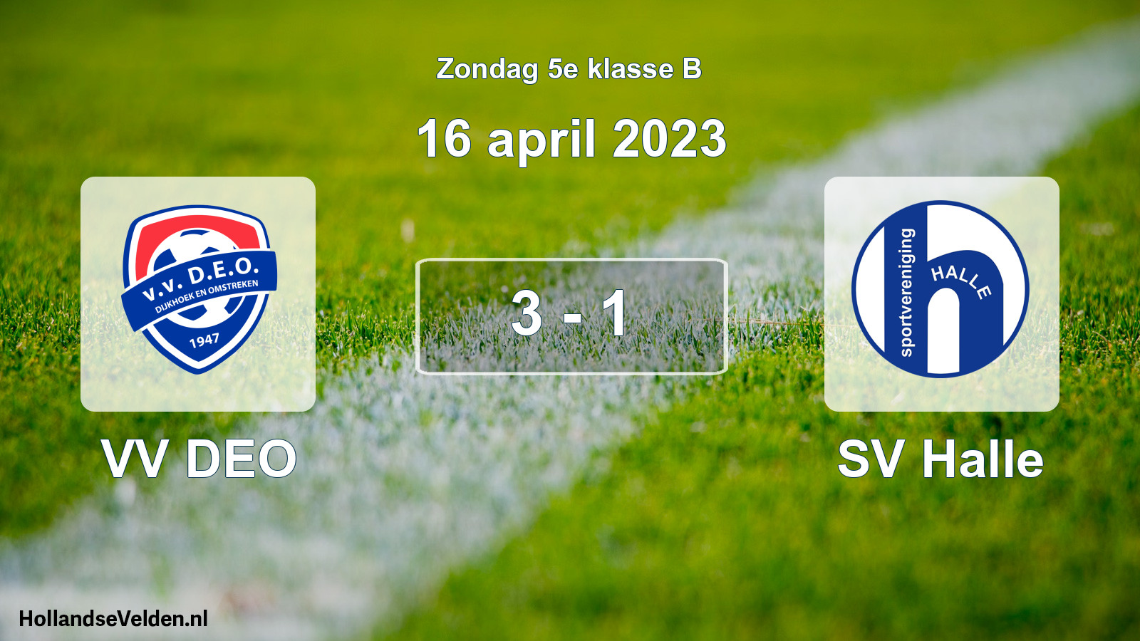 Total number of matches played: VV DEO - SV Halle 3 - 1 (16 April 2023)