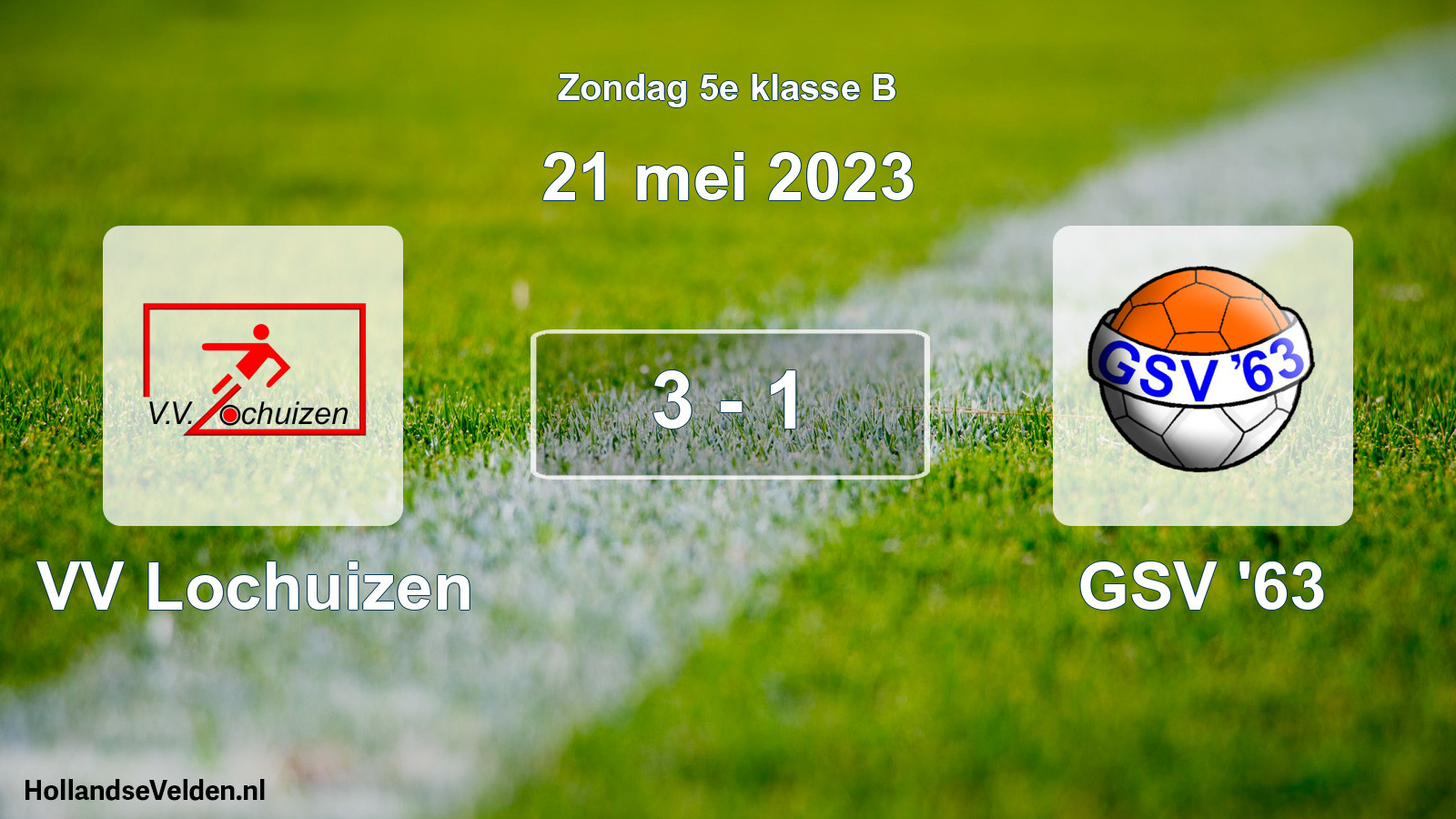 Total number of matches played: VV Lochuizen - GSV '63 3 - 1 (21 May 2023)