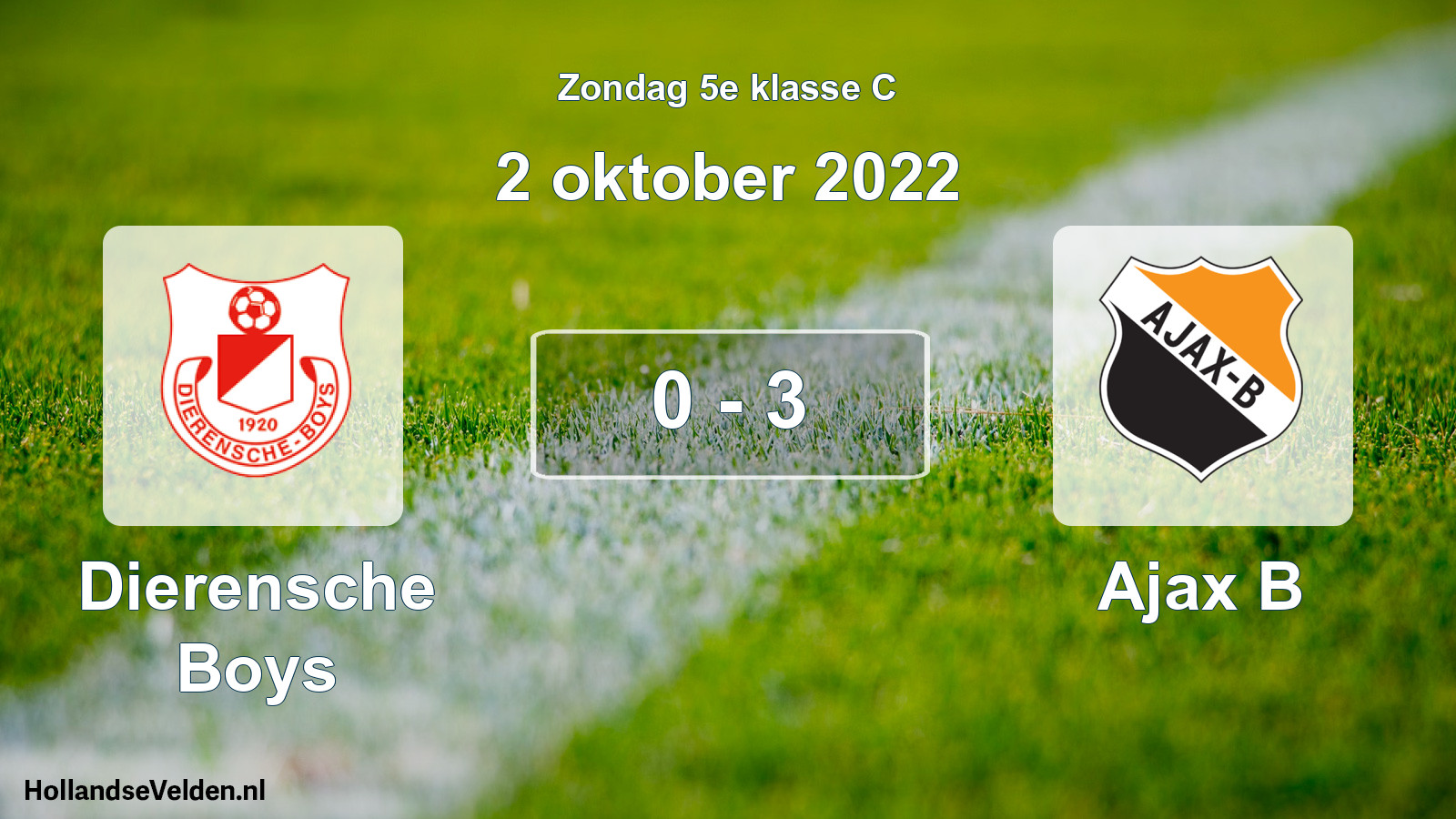 Total number of matches played: Dierensche Boys - Ajax B 0 - 3 (2 October 2022)