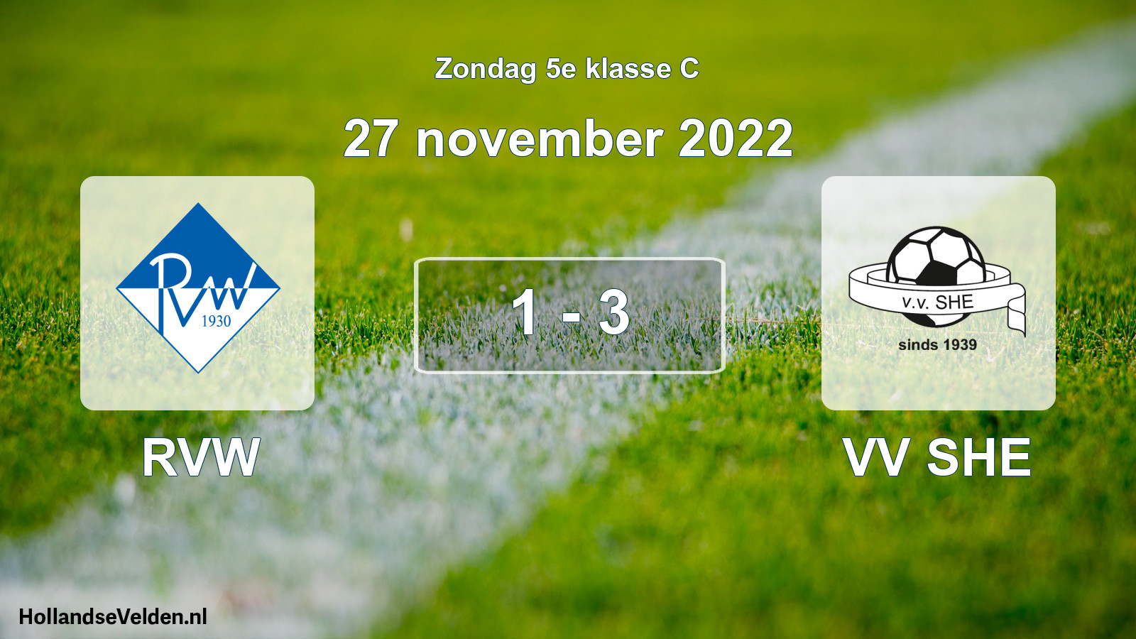 Total number of matches played: RVW - VV SHE 1 - 3 (27 November 2022)