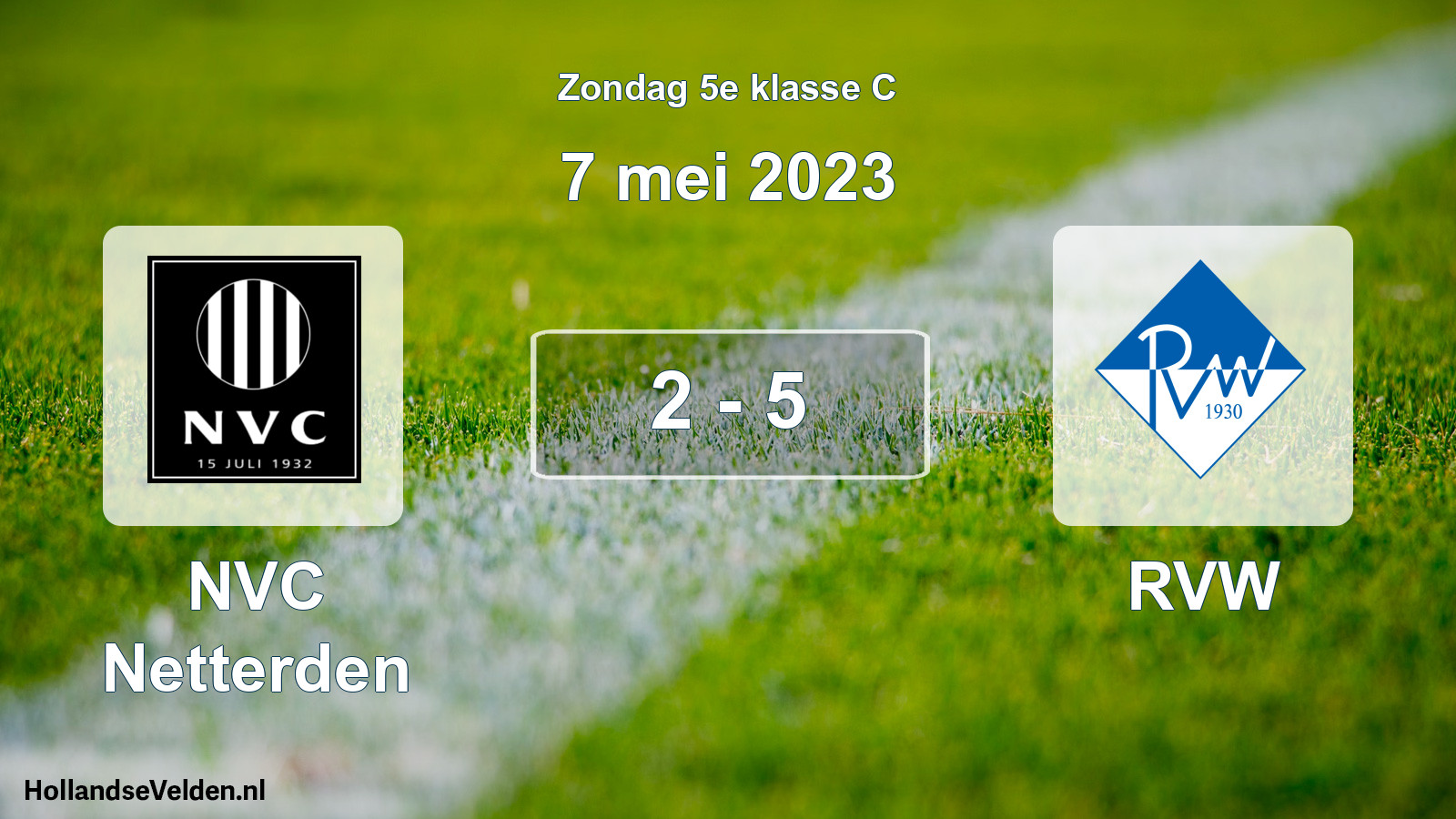 Total number of matches played: NVC Netterden - RVW 2 - 5 (7 May 2023)