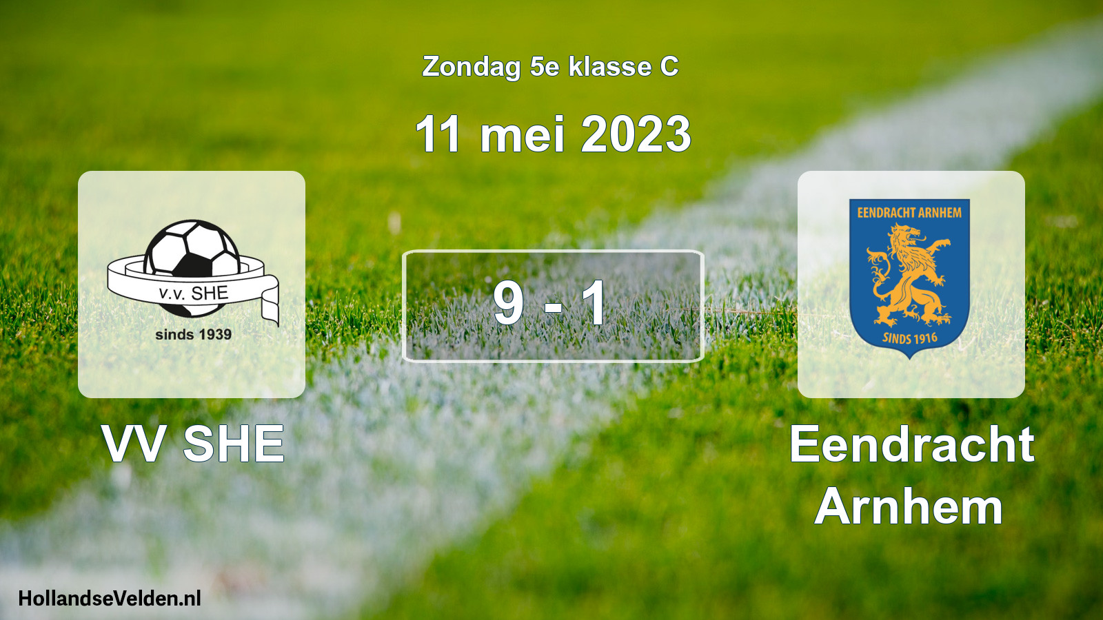 Total number of matches played: VV SHE - Eendracht Arnhem 9 - 1 (11 May 2023)