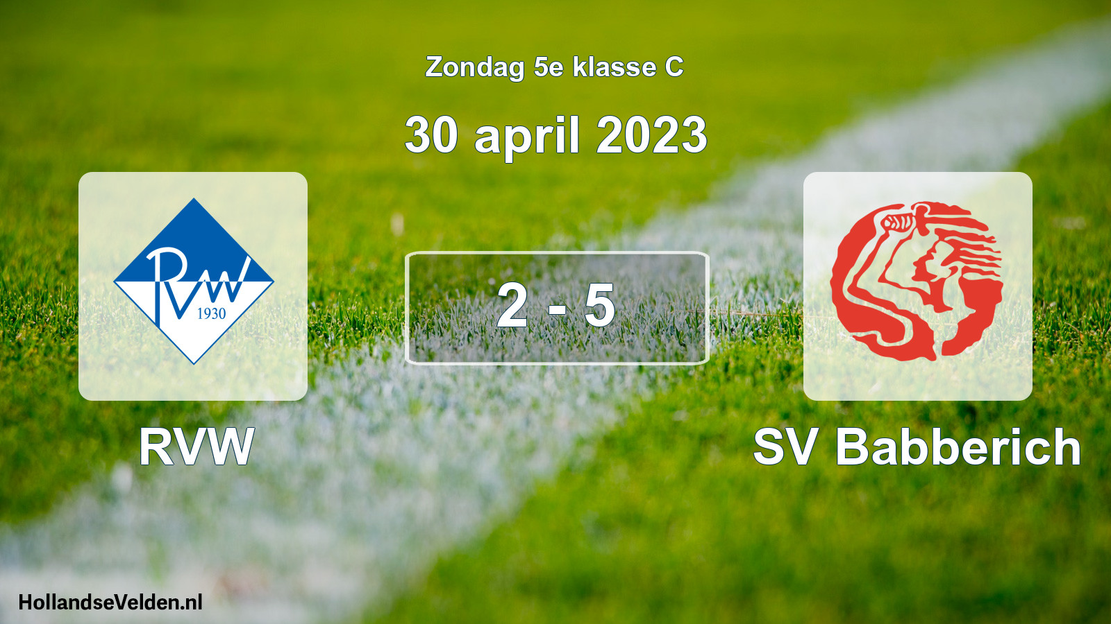 Total number of matches played: RVW - SV Babberich 2 - 5 (30 April 2023)
