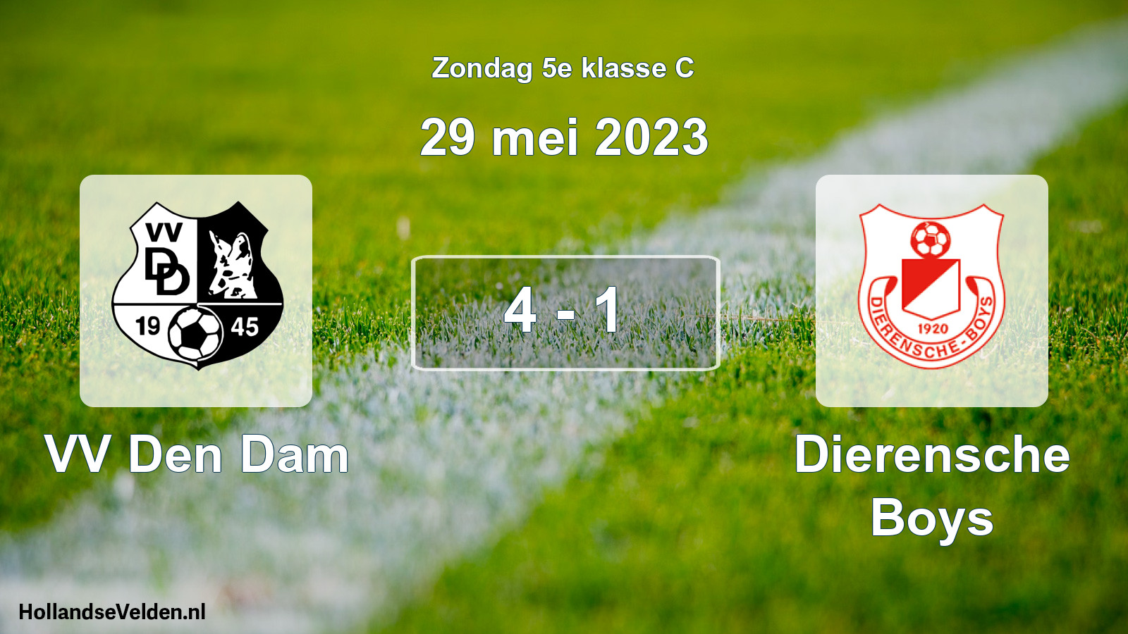 Total number of matches played: VV Den Dam - Dierensche Boys 4 - 1 (29 May 2023)