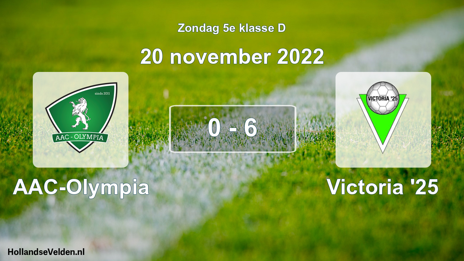 Total number of matches played: AAC-Olympia - Victoria '25 0 - 6 (20 November 2022)