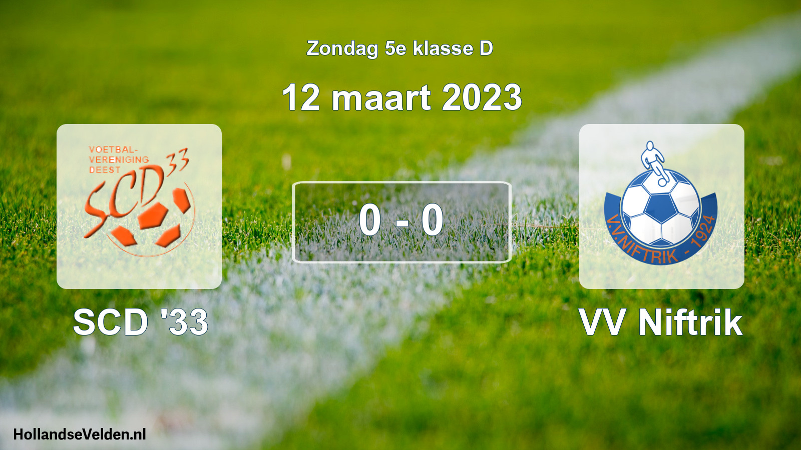 Total number of matches played: SCD '33 - VV Niftrik 0 - 0 (12 March 2023)