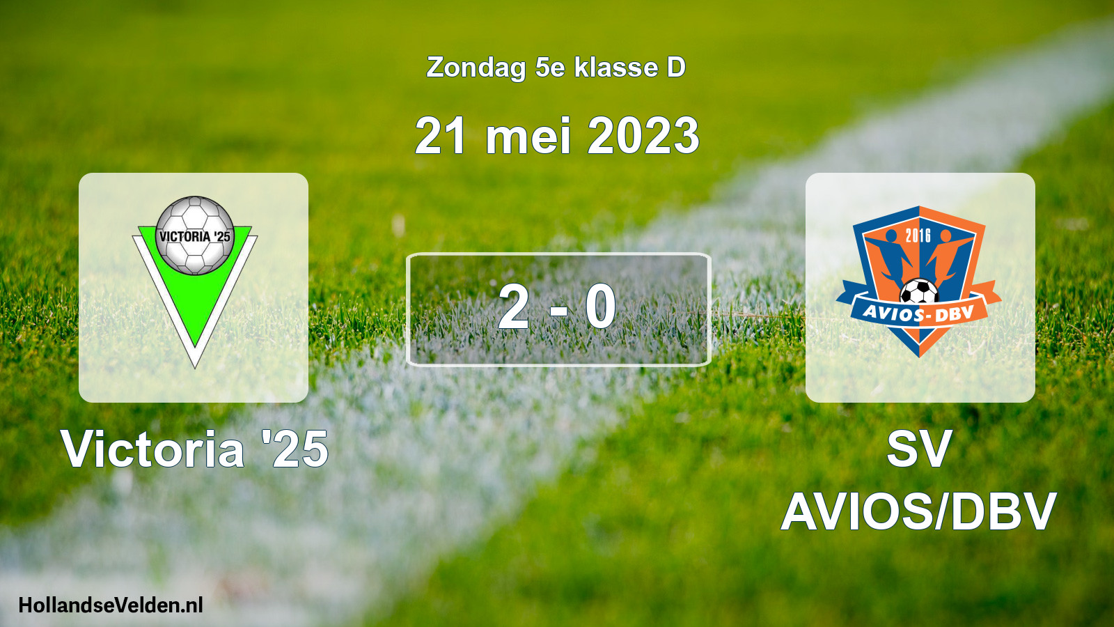 Total number of matches played: Victoria '25 - SV AVIOS/DBV 2 - 0 (21 May 2023)