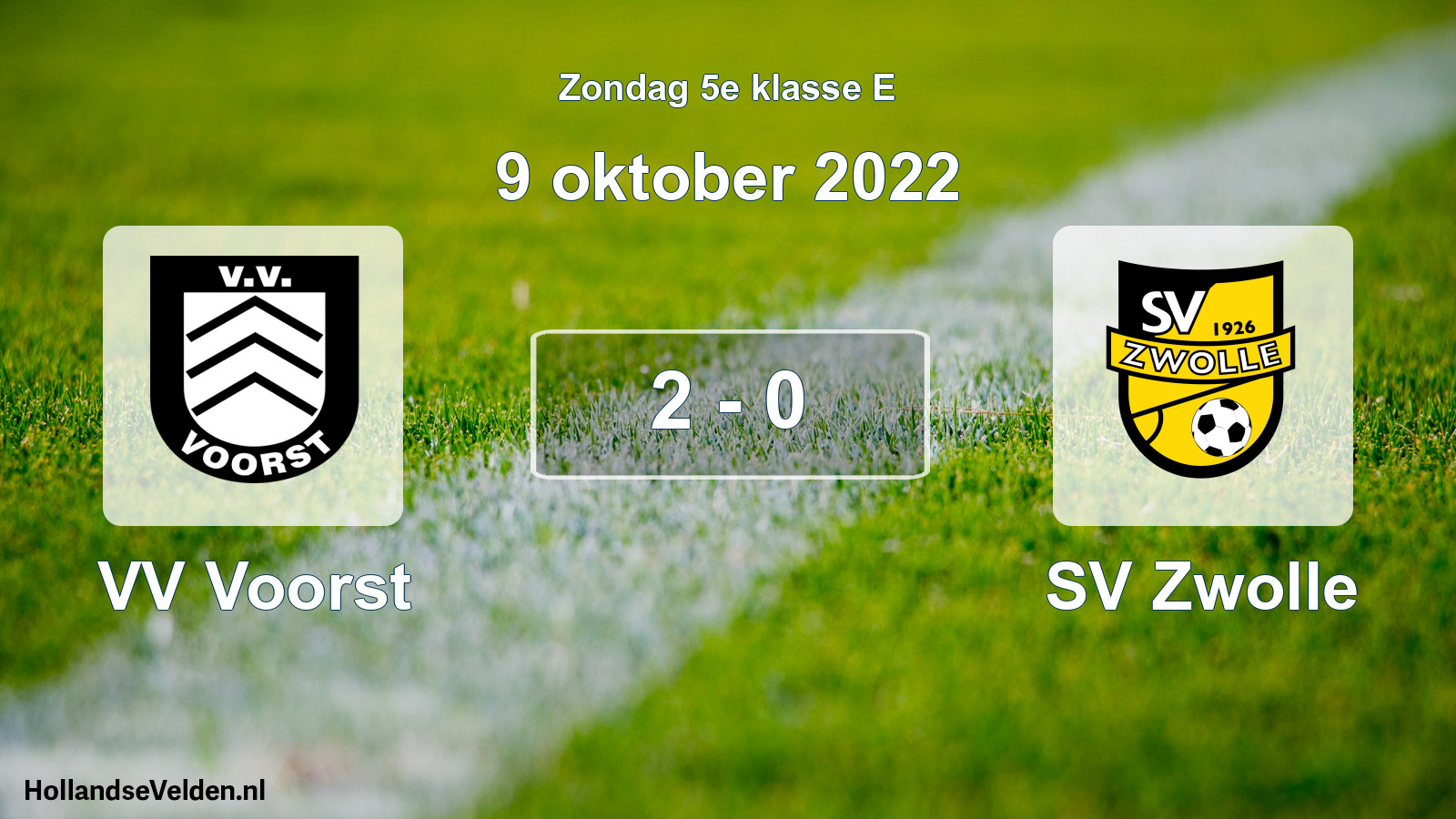 Total number of matches played: VV Voorst - SV Zwolle 2 - 0 (9 October 2022)