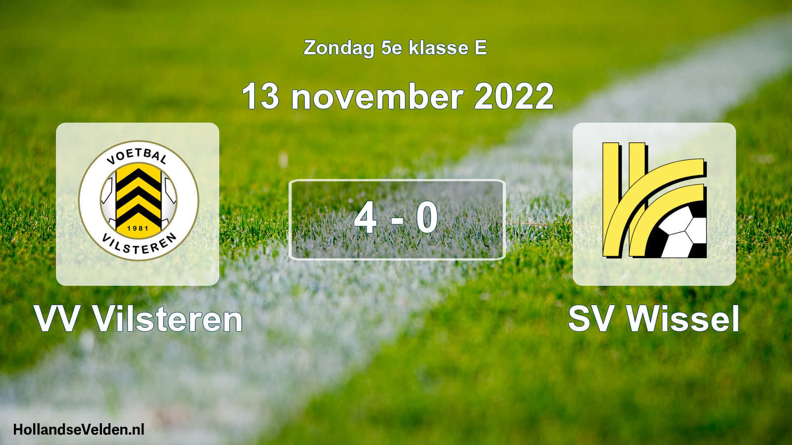 Total number of matches played: VV Vilsteren - SV Wissel 4 - 0 (13 November 2022)