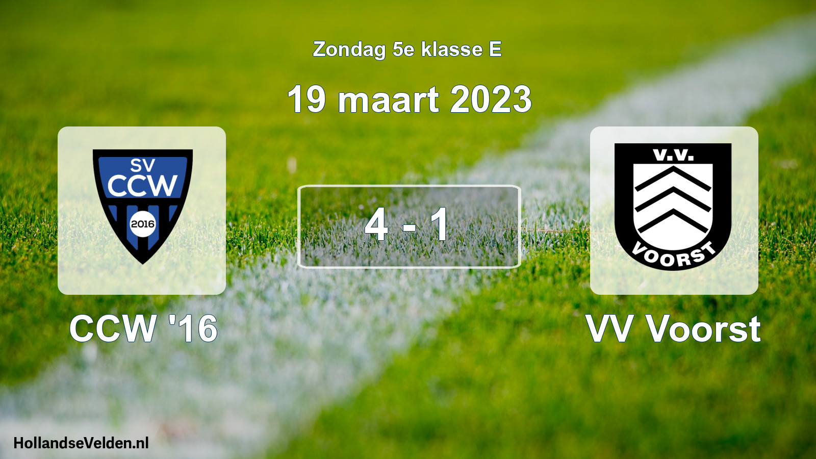 Total number of matches played: CCW '16 - VV Voorst 4 - 1 (19 March 2023)