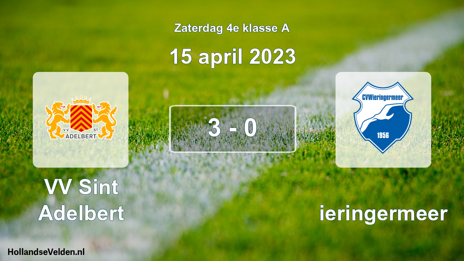 Total number of matches played: VV Sint Adelbert - Wieringermeer 3 - 0 (15 April 2023)