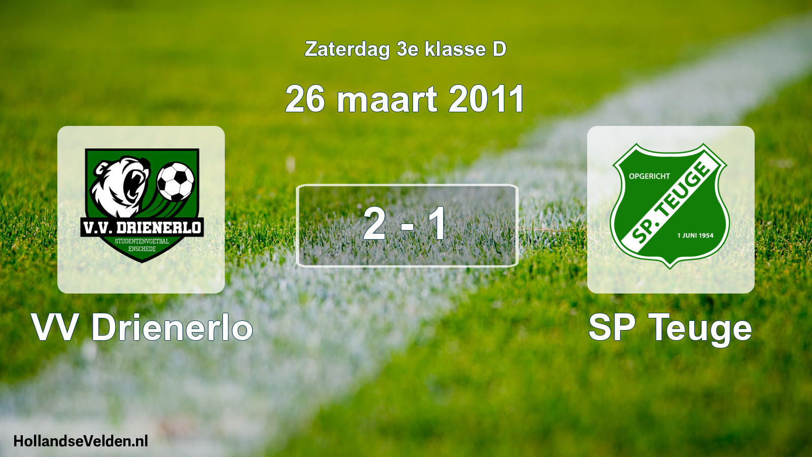 Total number of matches played: VV Drienerlo - SP Teuge 2 - 1 (26 March 2011)