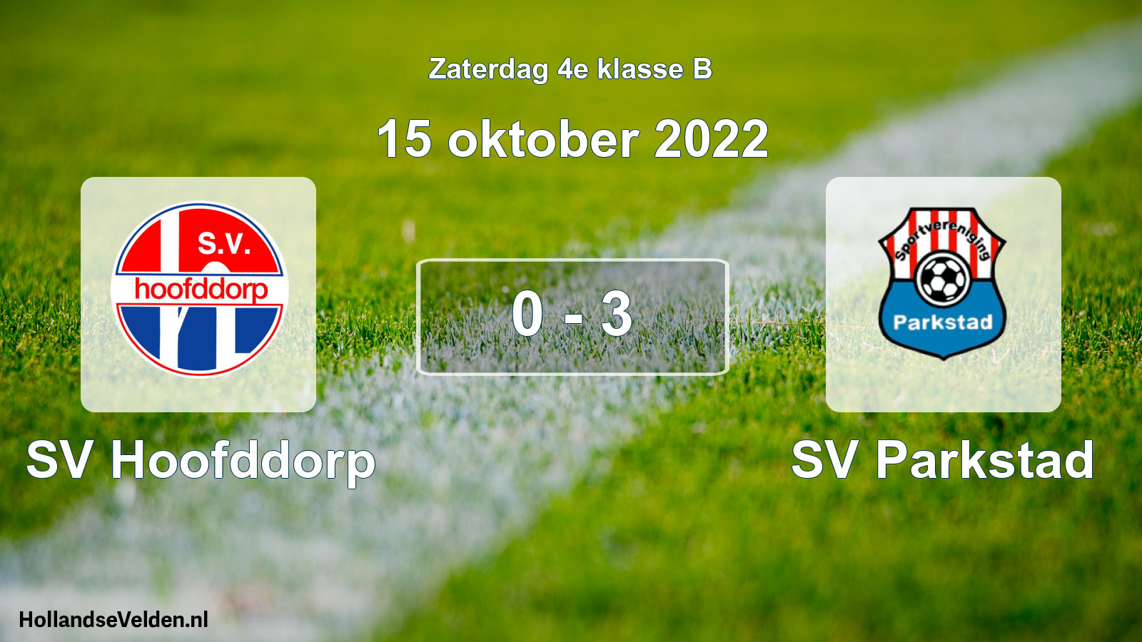 Total number of matches played: SV Hoofddorp - SV Parkstad 0 - 3 (15 October 2022)