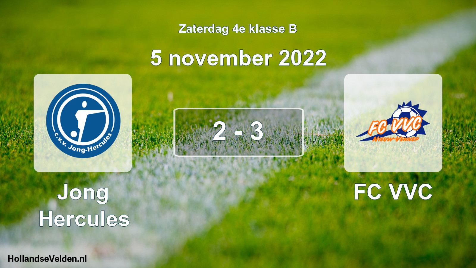 Total number of matches played: Jong Hercules - FC VVC 2 - 3 (5 November 2022)