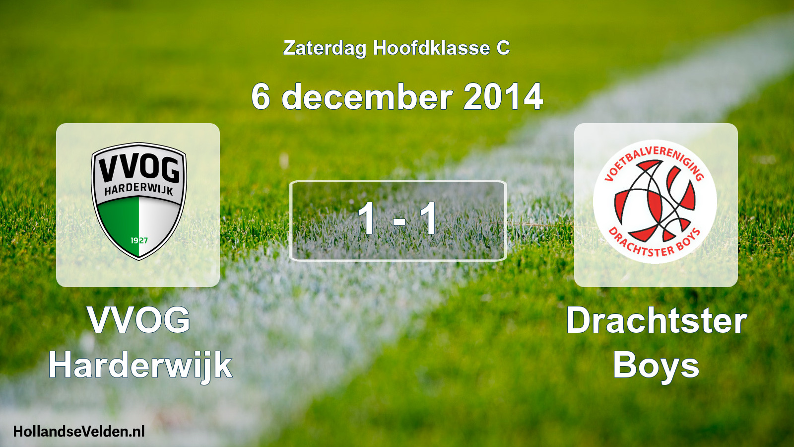 Total number of matches played: VVOG Harderwijk - Drachtster Boys 1 - 1 (6 December 2014)