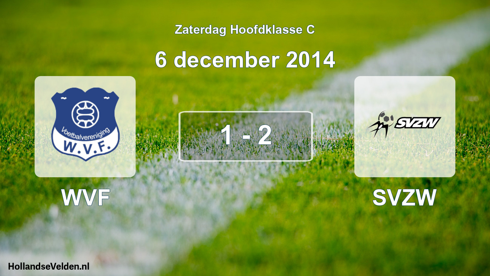 Total number of matches played: WVF - SVZW 1 - 2 (6 December 2014)