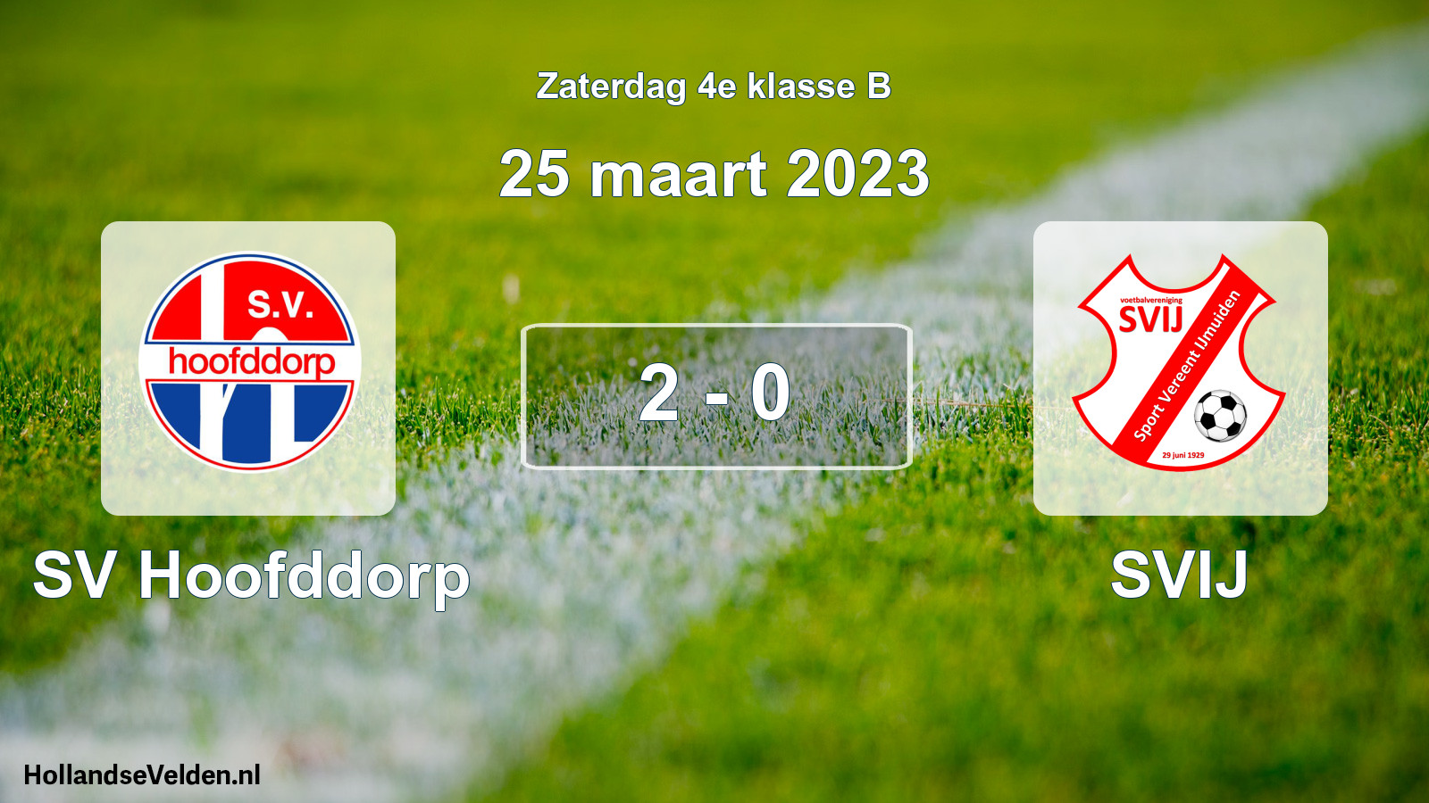 Total number of matches played: SV Hoofddorp - SVIJ 2 - 0 (25 March 2023)