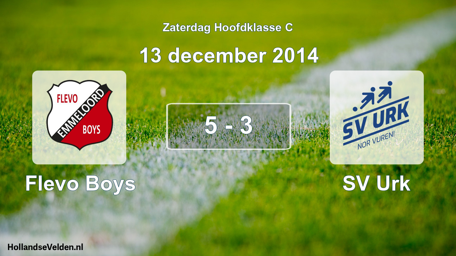 Total number of matches played: Flevo Boys - SV Urk 5 - 3 (13 December 2014)