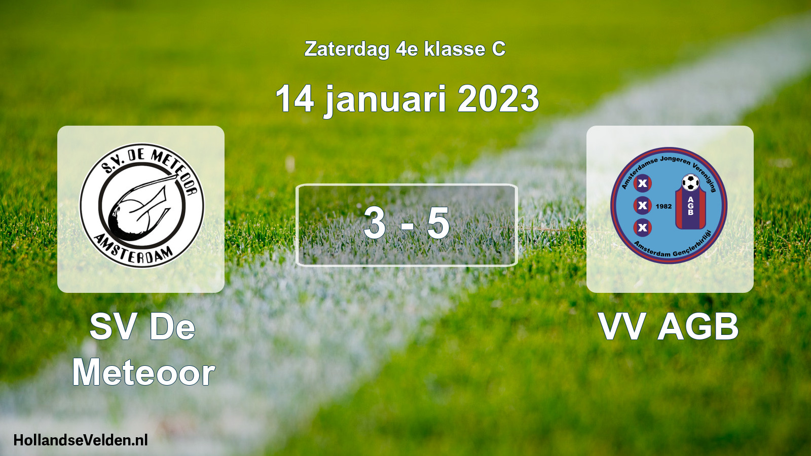 Total number of matches played: SV De Meteoor - VV AGB 3 - 5 (14 January 2023)