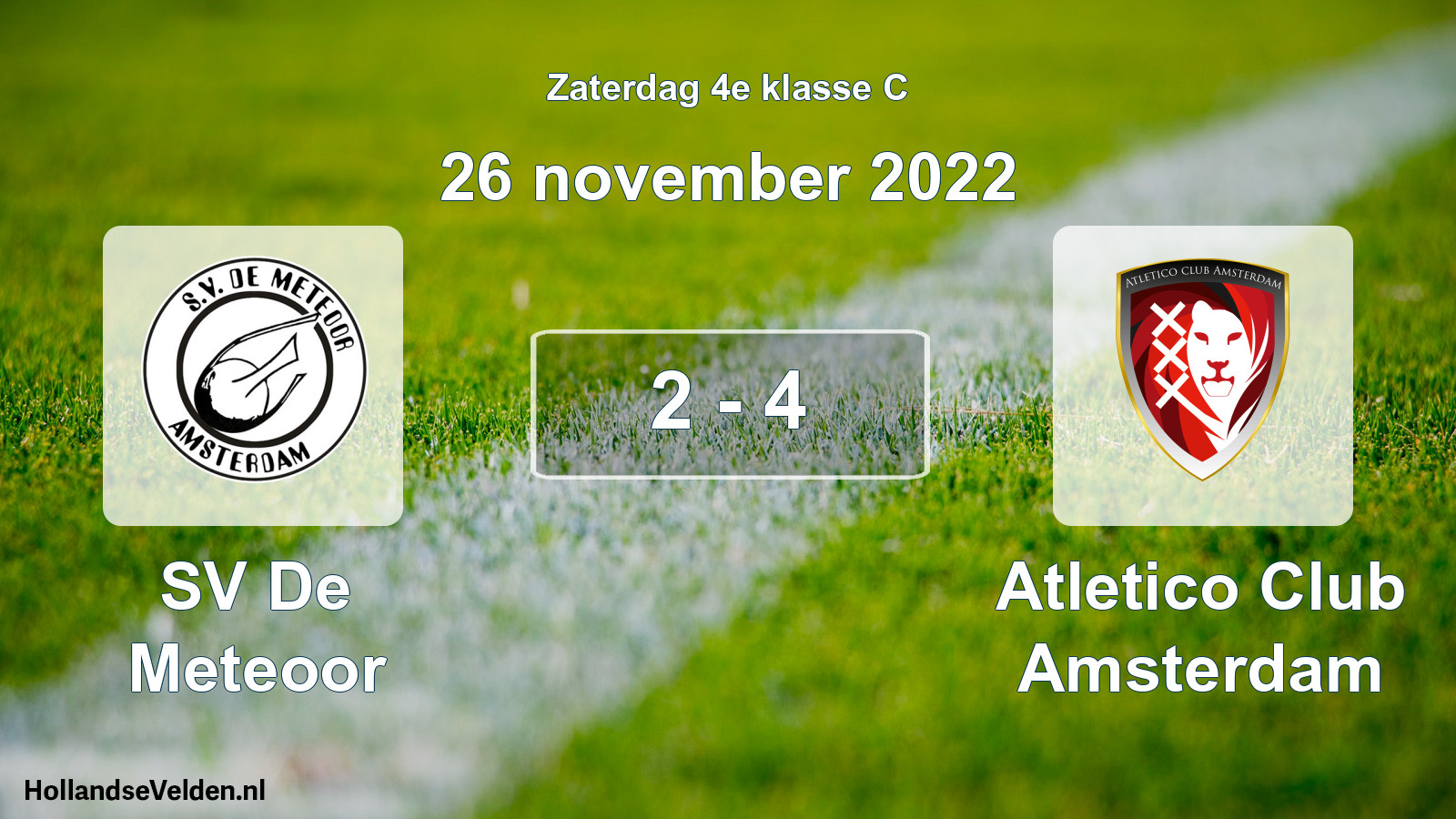 Total number of matches played: SV De Meteoor - Atletico Club Amsterdam 2 - 4 (26 November 2022)