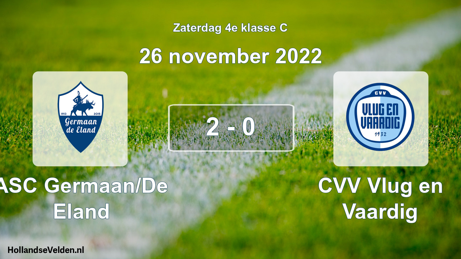 Total number of matches played: ASC Germaan/De Eland - CVV Vlug en Vaardig 2 - 0 (26 November 2022)