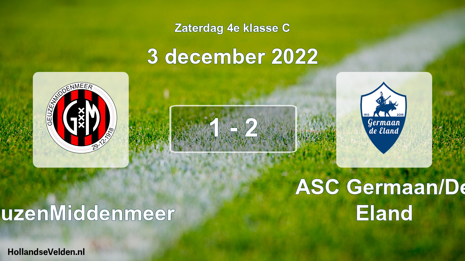 Total number of matches played: GeuzenMiddenmeer - ASC Germaan/De Eland 1 - 2 (3 December 2022)