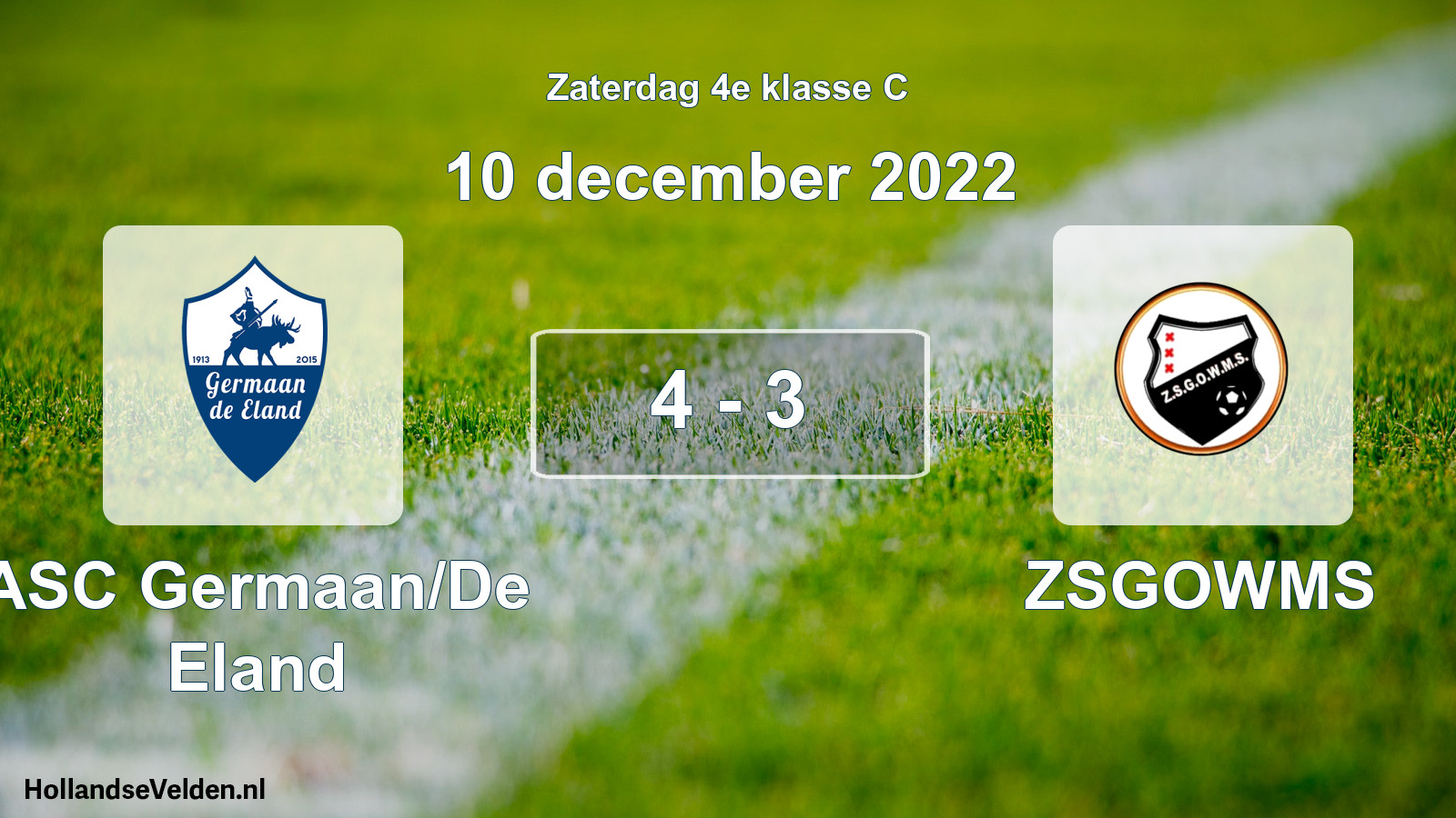 Total number of matches played: ASC Germaan/De Eland - ZSGOWMS 4 - 3 (10 December 2022)