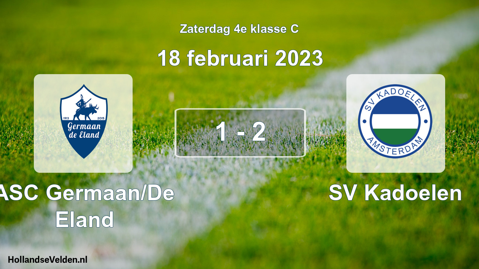 Total number of matches played: ASC Germaan/De Eland - SV Kadoelen 1 - 2 (18 February 2023)