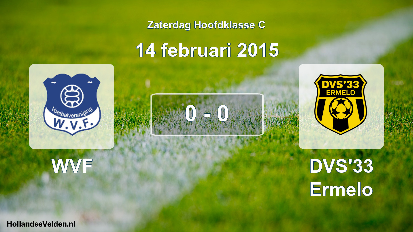 Total number of matches played: WVF - DVS'33 Ermelo 0 - 0 (14 February 2015)