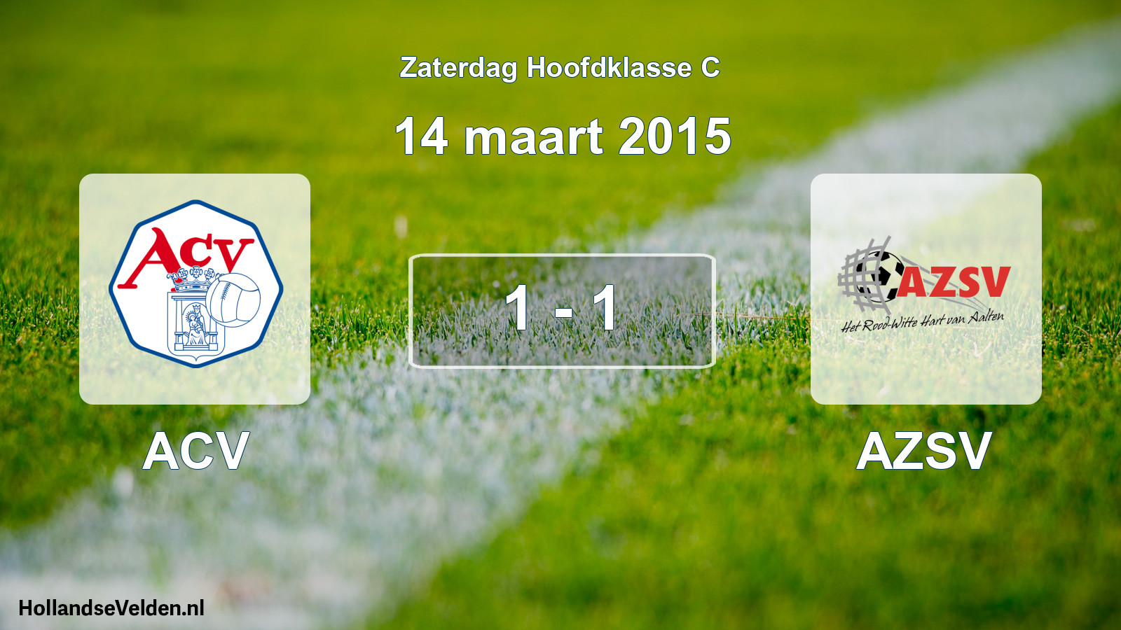 Total number of matches played: ACV - AZSV 1 - 1 (14 March 2015)