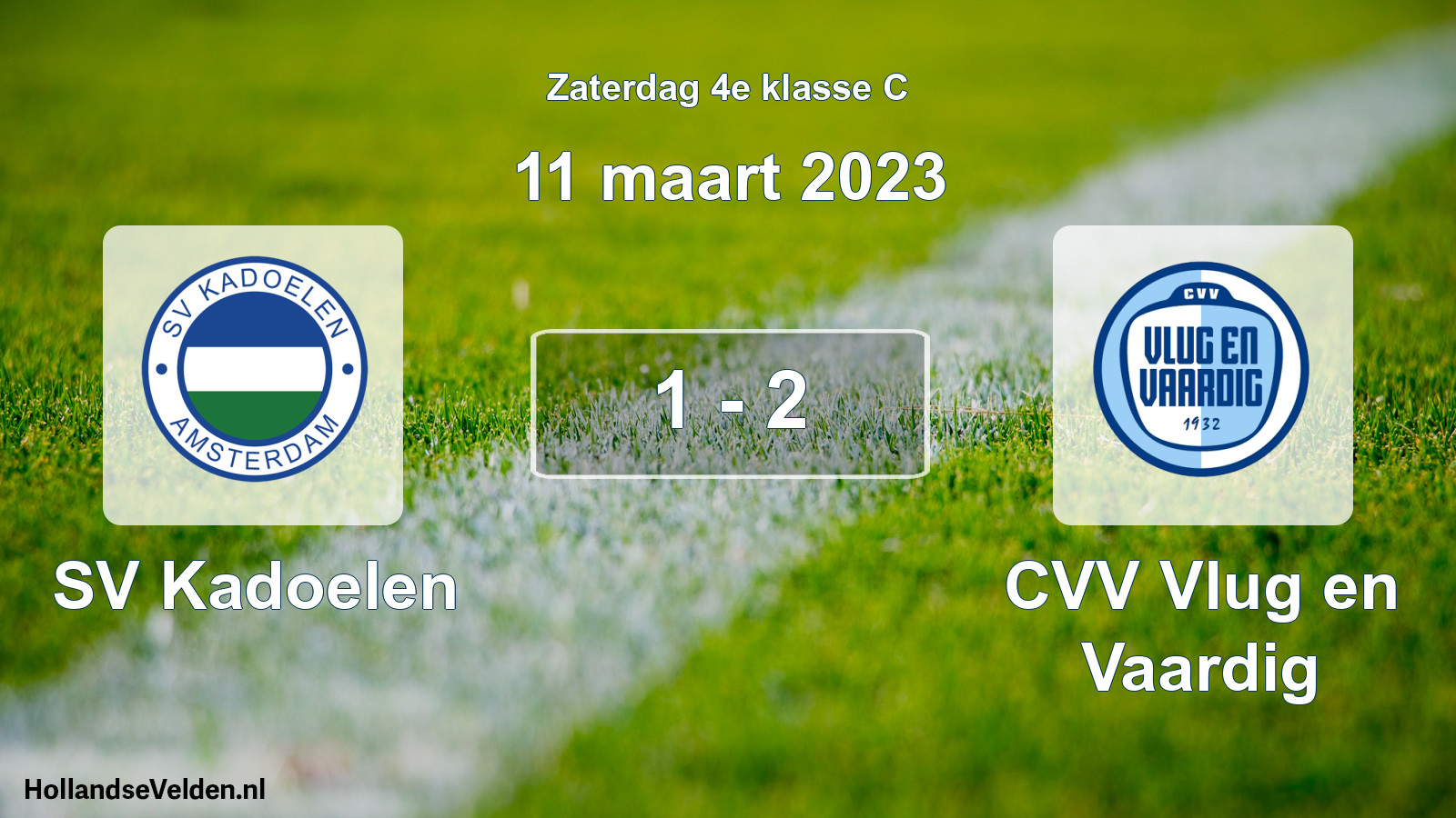 Total number of matches played: SV Kadoelen - CVV Vlug en Vaardig 1 - 2 (11 March 2023)