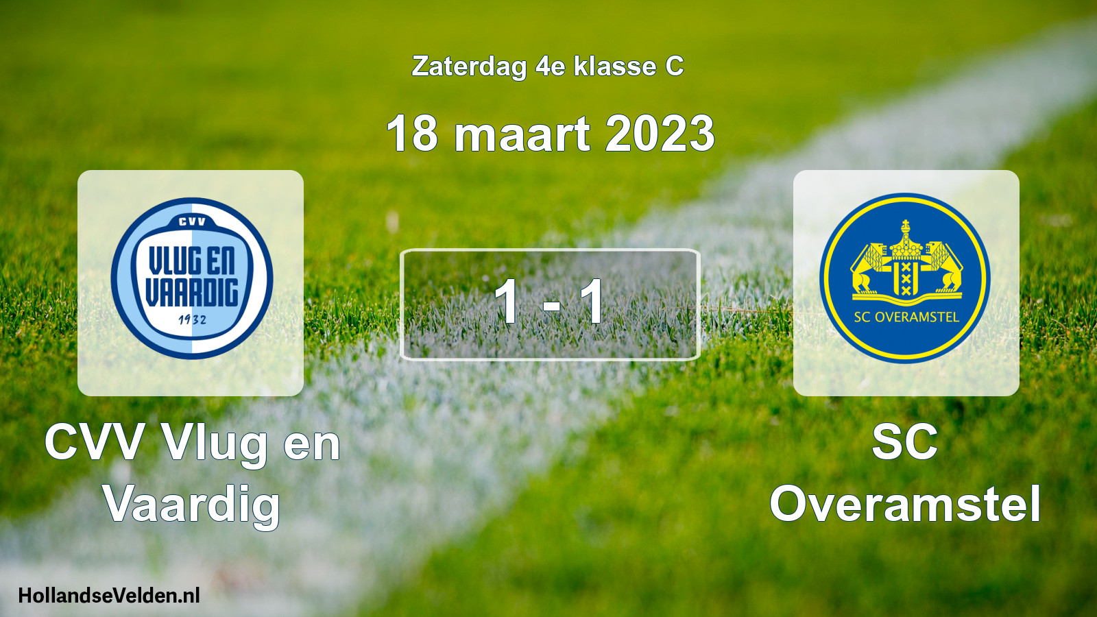 Total number of matches played: CVV Vlug en Vaardig - SC Overamstel 1 - 1 (18 March 2023)