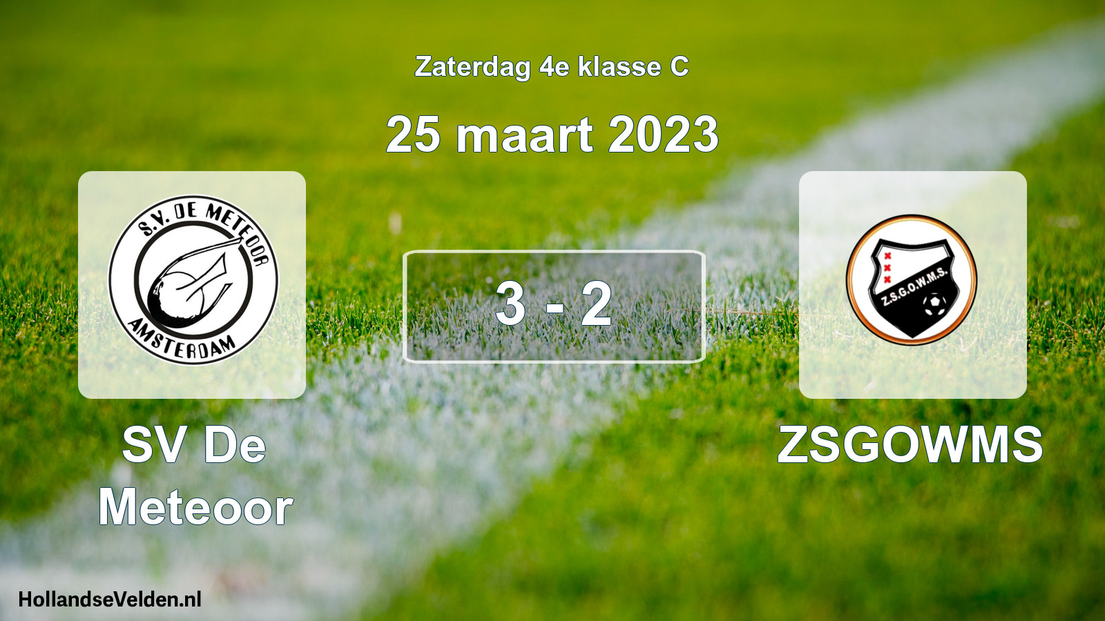 Total number of matches played: SV De Meteoor - ZSGOWMS 3 - 2 (25 March 2023)