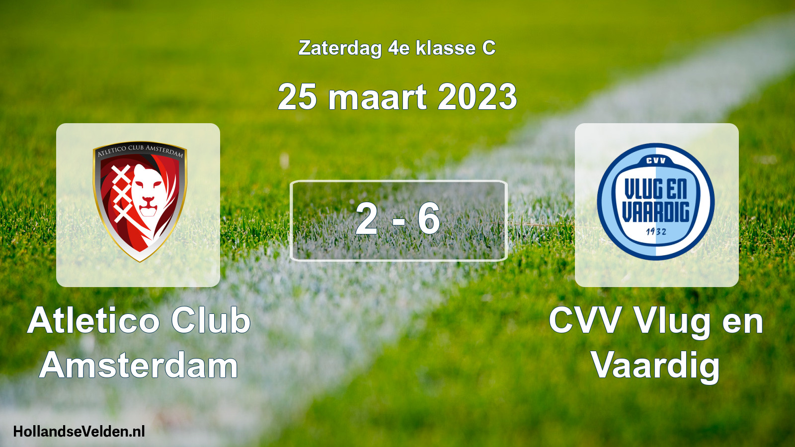 Total number of matches played: Atletico Club Amsterdam - CVV Vlug en Vaardig 2 - 6 (25 March 2023)