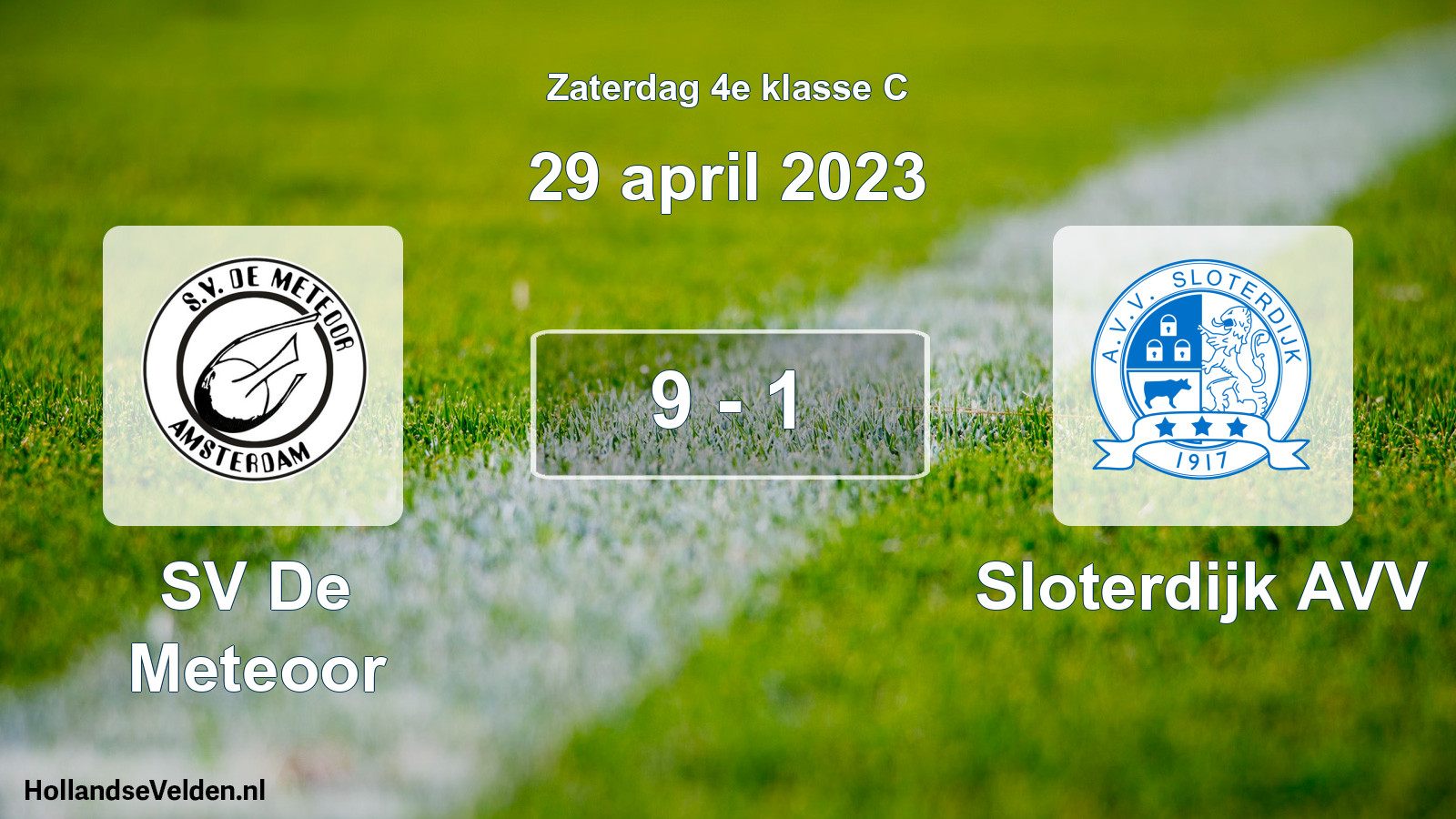 Total number of matches played: SV De Meteoor - Sloterdijk AVV 9 - 1 (29 April 2023)