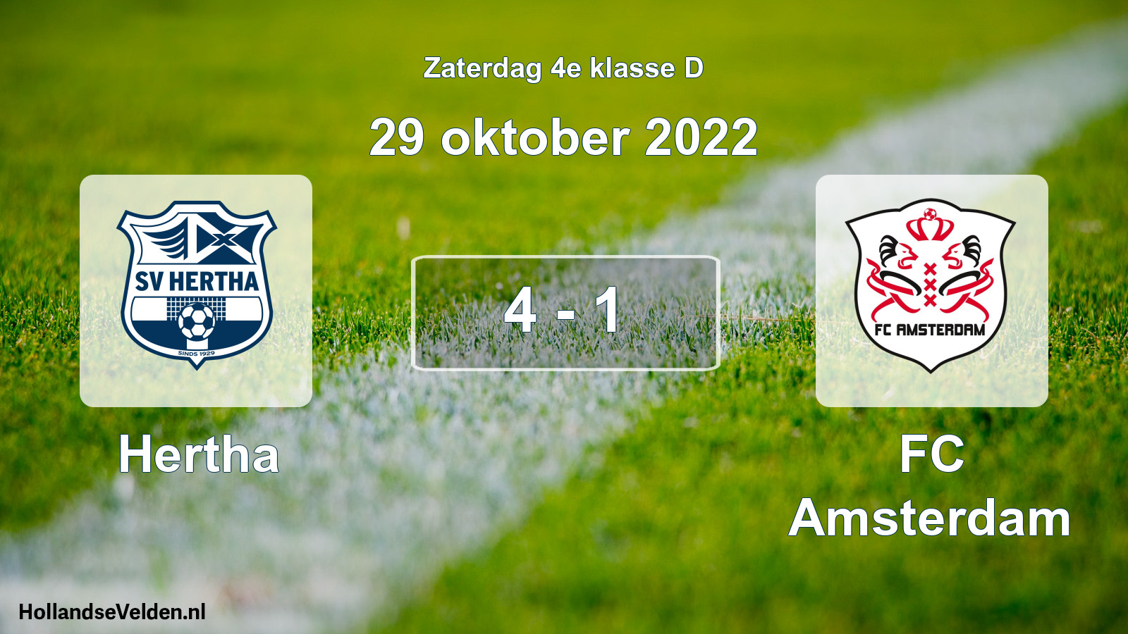 Total number of matches played: Hertha - FC Amsterdam 4 - 1 (29 October 2022)