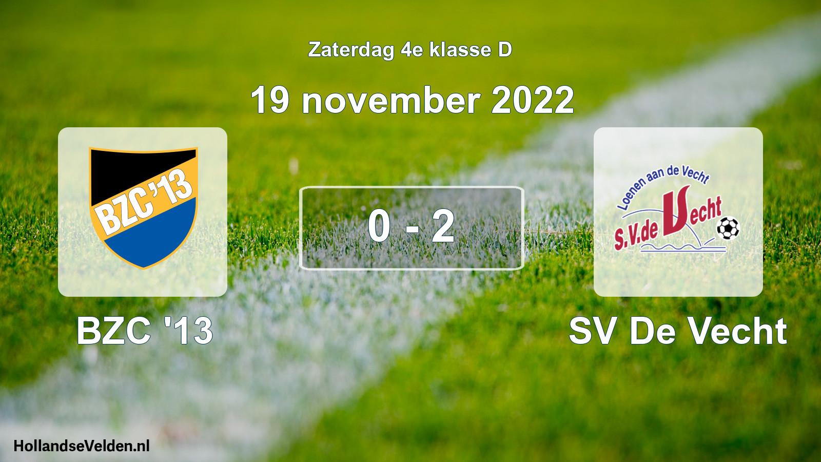 Total number of matches played: BZC '13 - SV De Vecht 0 - 2 (19 November 2022)