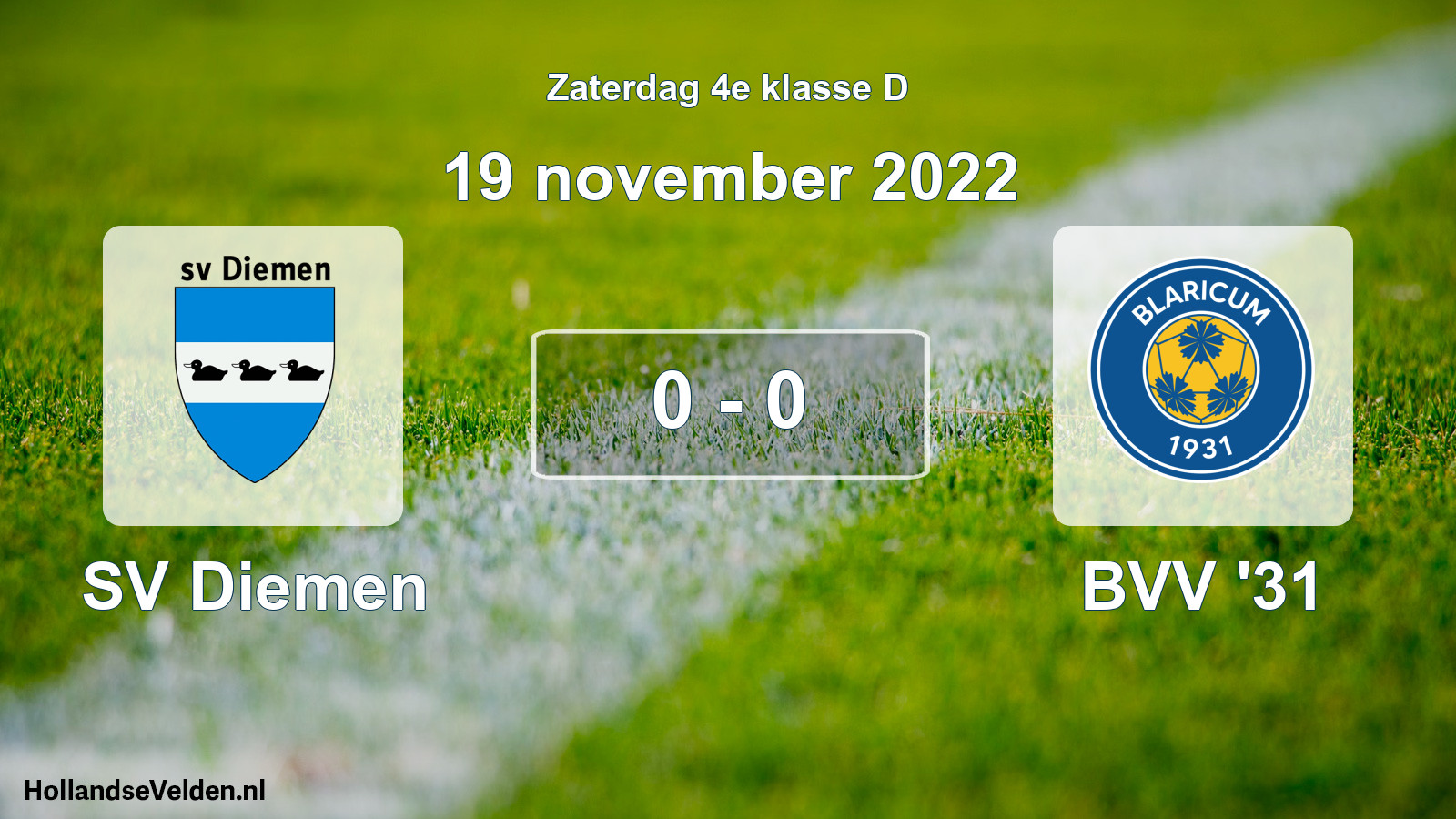 Total number of matches played: SV Diemen - BVV '31 0 - 0 (19 November 2022)